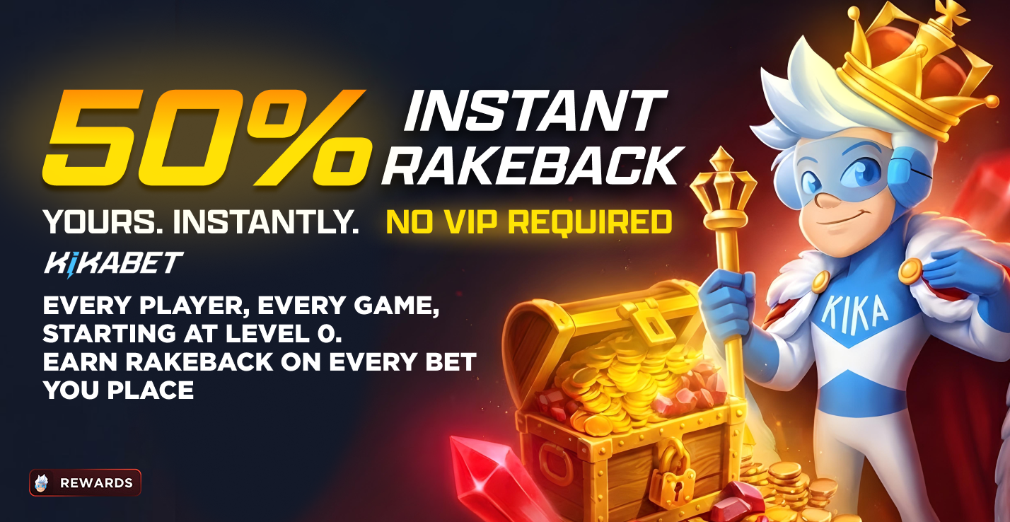 50% Instant Rakeback For Life — The House Gives Back at Kikabet